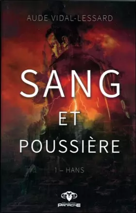 Couverture du produit · Sang et poussière - Hans Tome 1