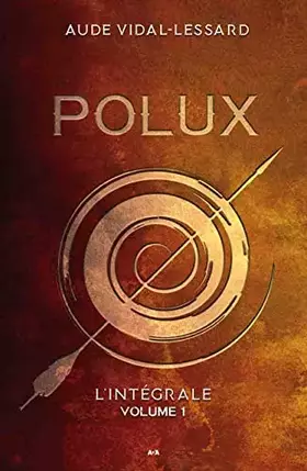Couverture du produit · Polux - L'intégrale Tome 1