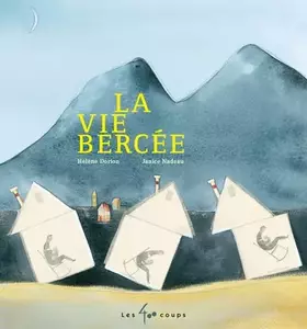 Couverture du produit · La vie bercée