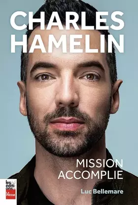 Couverture du produit · Charles Hamelin. Mission accomplie