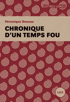 Couverture du produit · Chroniques d'un temps fou
