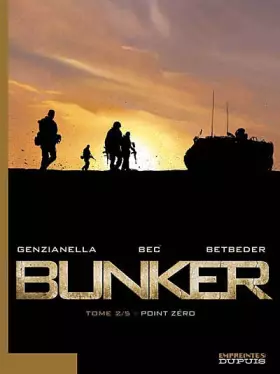 Couverture du produit · Bunker - tome 2 - Point Zéro