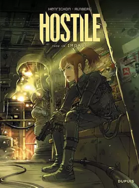 Couverture du produit · Hostile, Tome 1: Impact
