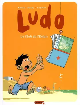 Couverture du produit · Ludo - tome 5 - Le club de l'éclair