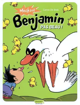 Couverture du produit · Méchant Benjamin - tome 2 - Pas beau !