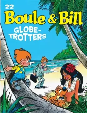 Couverture du produit · Boule et Bill, T22: Globe-Trotters