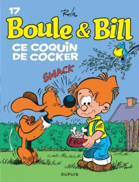Couverture du produit · Boule et Bill, T17: Coquin de cocker