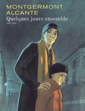 Couverture du produit · Quelques jours ensemble: Edition spéciale