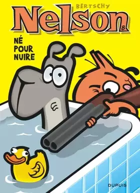 Couverture du produit · Nelson - tome 8 - Né pour nuire