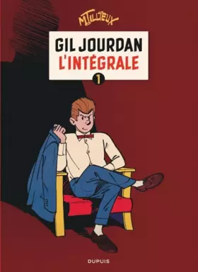 Couverture du produit · Gil Jourdan : L'Intégrale 1