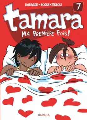 Couverture du produit · Tamara - tome 7 - Ma première fois
