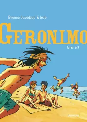 Couverture du produit · Geronimo - tome 2 - Geronimo 2/3