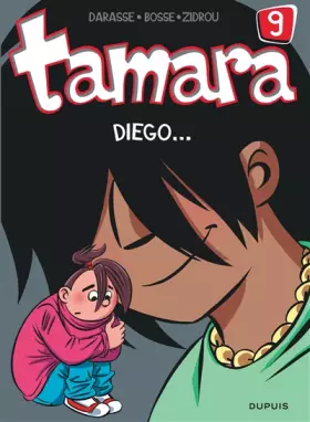 Couverture du produit · Tamara - Tome 9 - Diego...