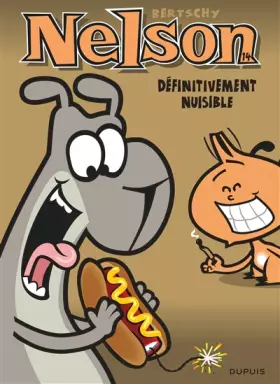 Couverture du produit · Nelson - tome 14 - Définitivement nuisible