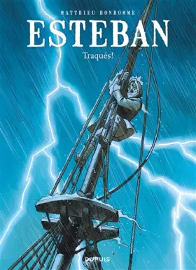 Couverture du produit · Esteban - Tome 2 - Traqués