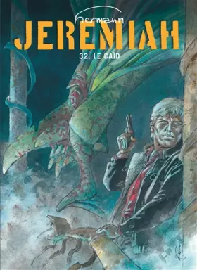 Couverture du produit · Jérémiah, tome 32 : Le caïd