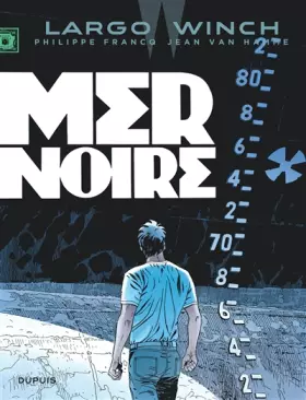 Couverture du produit · Largo Winch - Tome 17 - Mer noire (grand format)
