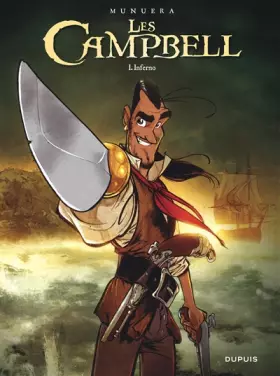 Couverture du produit · Les Campbell - tome 1 - Inferno
