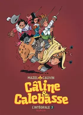 Couverture du produit · Câline et Calebasse - L'intégrale - Tome 3 - 1985-1992