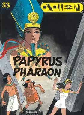 Couverture du produit · Papyrus - tome 33 - Papyrus Pharaon