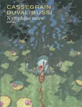 Couverture du produit · Nymphéas noirs