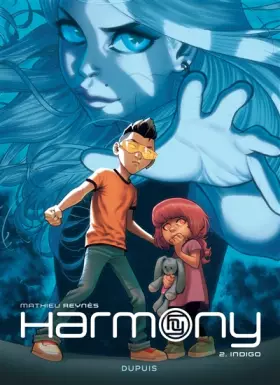 Couverture du produit · Harmony - Tome 2 - Indigo (Réédition)