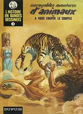 Couverture du produit · Incroyables aventures d'animaux