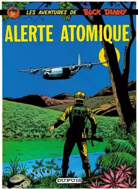 Couverture du produit · Buck Danny, tome 34 : Alerte atomique