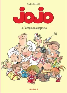 Couverture du produit · Jojo - tome 1 - LE TEMPS DES COPAINS