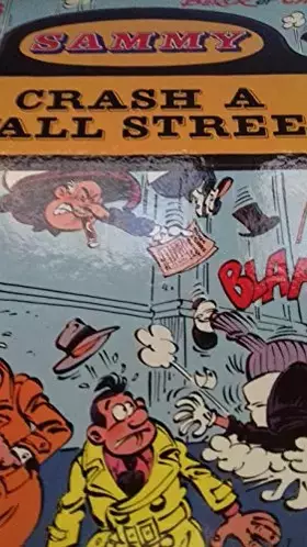 Couverture du produit · Sammy Crash À Wall Street