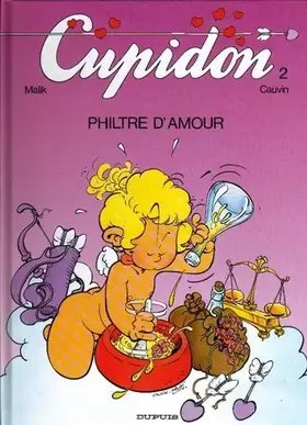 Couverture du produit · Cupidon, Tome 2 : Philtre d'amour