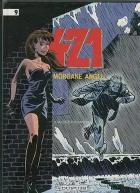 Couverture du produit · 421, Tome 9 : Morgane Angel