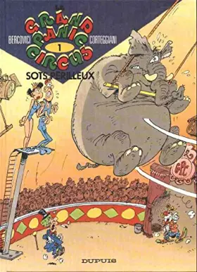 Couverture du produit · Le grand Panic circus, Tome 1 : Sots périlleux