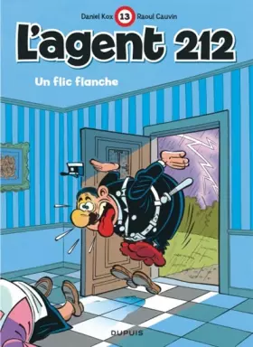 Couverture du produit · L'agent 212, tome 13 : Un flic flanche