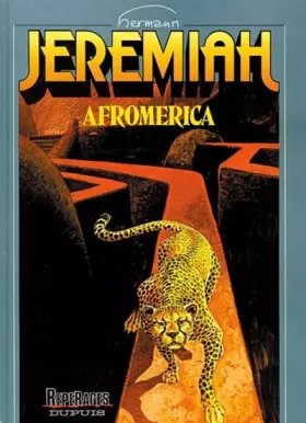 Couverture du produit · Jeremiah, tome 7 : Afromerica