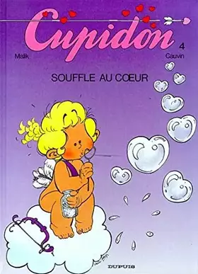 Couverture du produit · Cupidon, Tome 4 : Souffle au coeur