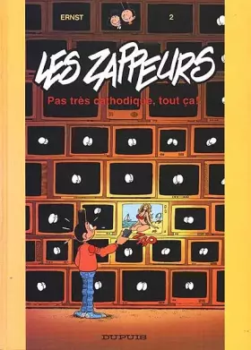 Couverture du produit · Pas très cathodique, tout ça !