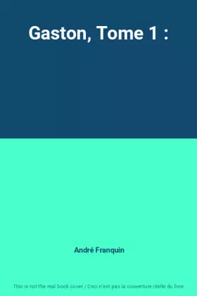 Couverture du produit · Gaston, Tome 1 :