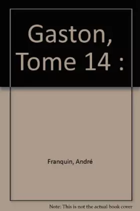Couverture du produit · Gaston, Tome 14 :