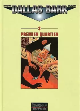Couverture du produit · Dallas Barr, tome 3 : Premier quartier