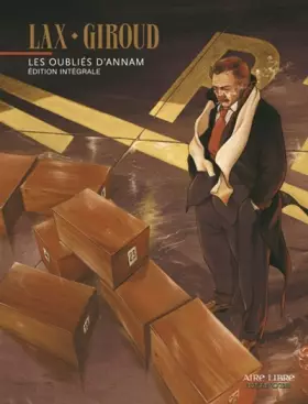 Couverture du produit · Les Oubliés d'Annam, édition intégrale