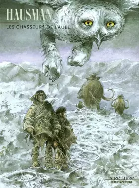 Couverture du produit · Les Chasseurs de l'aube