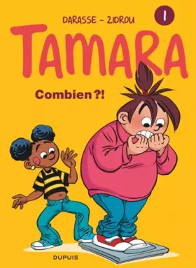 Couverture du produit · Tamara, tome 1 : Combien ?