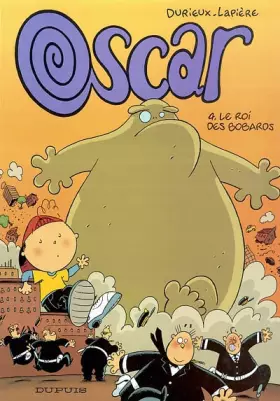 Couverture du produit · Oscar - tome 4 - Le Roi des bobards