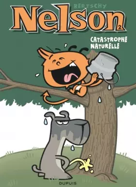 Couverture du produit · Nelson, tome 2 : Catastrophe naturelle