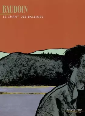 Couverture du produit · Le chant des baleines