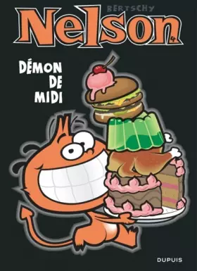 Couverture du produit · Nelson - tome 4 - Le démon de midi