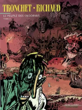 Couverture du produit · Le peuple des endormis, Tome 2 :