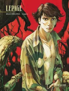 Couverture du produit · Muchacho, Tome 2 :