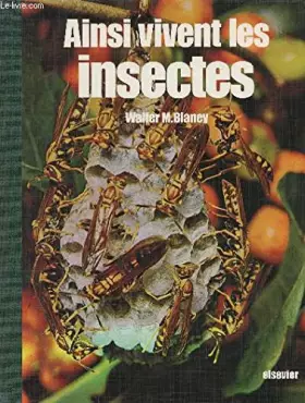 Couverture du produit · Ainsi vivent les insectes